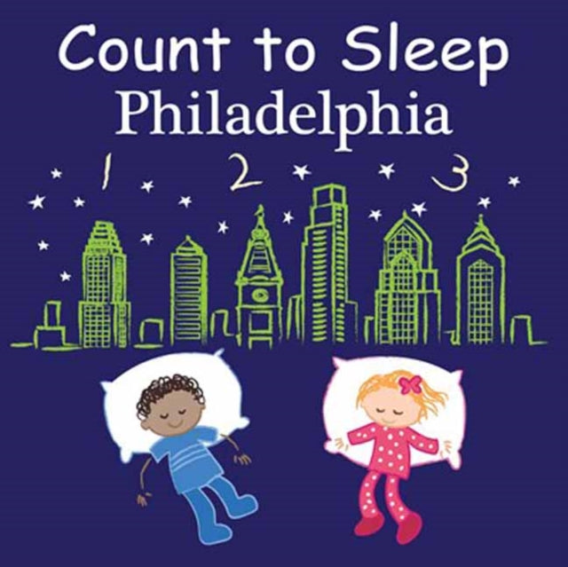 Mark Jasper - Count to Sleep Philadelphia - Board book