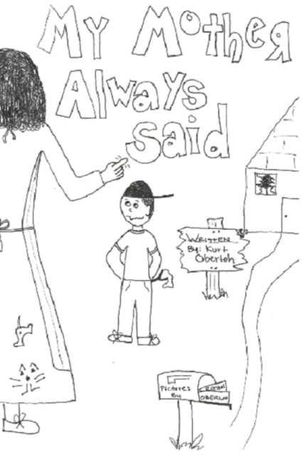 Oberlo - My Mother Always Said - New paperback or softback