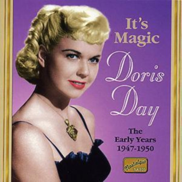 Day Doris - Its Magic: the Early Years 1947 - 1950 - CD