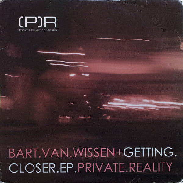 Bart Van Wissen - Getting Closer EP - Used Vinyl Record 12"