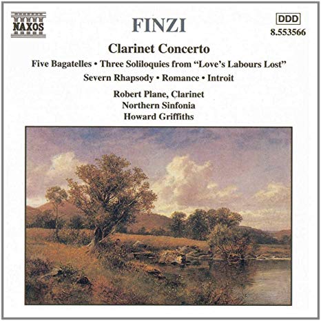 Gerald Finzi - Clarinet Concerto • Five Bagatelles • Three Soliloqui