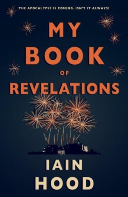 Iain Hood - My Book of Revelations - Paperback