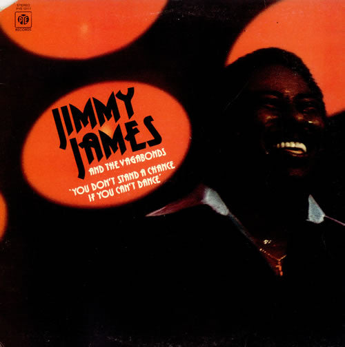Jimmy James & The Va - You Don't Stand A Chance If You Can't Dance -