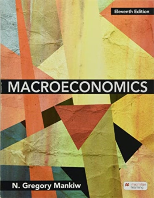 N.Gregory Mankiw - Macroeconomics (International Edition) - Paperback