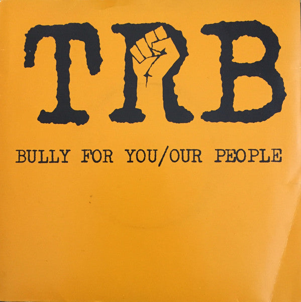 Tom Robinson Band - Bully For You / Our People - Used Vinyl Record 7"