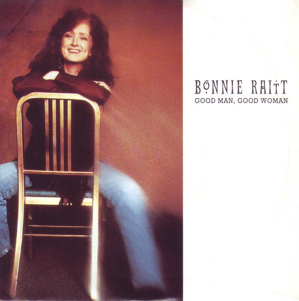 Bonnie Raitt - Good Man, Good Woman - Used Vinyl Record 7"