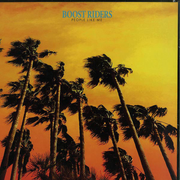 Boost Riders - People Like Me - Used Vinyl Record 12"