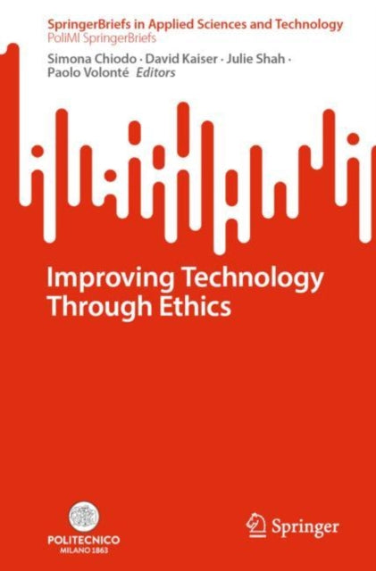Chiodo - Improving Technology Through Ethics - New paperback or softba