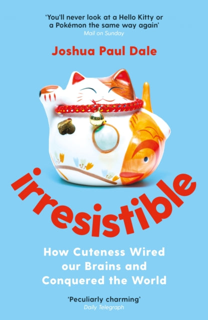 Professor Joshua Pau - Irresistible : How Cuteness Wired our Brains an
