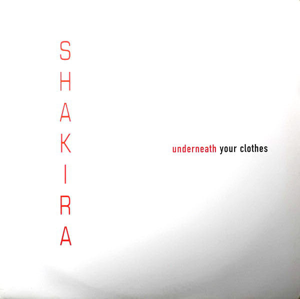 Shakira - Underneath Your Clothes - Used Vinyl Record 12"