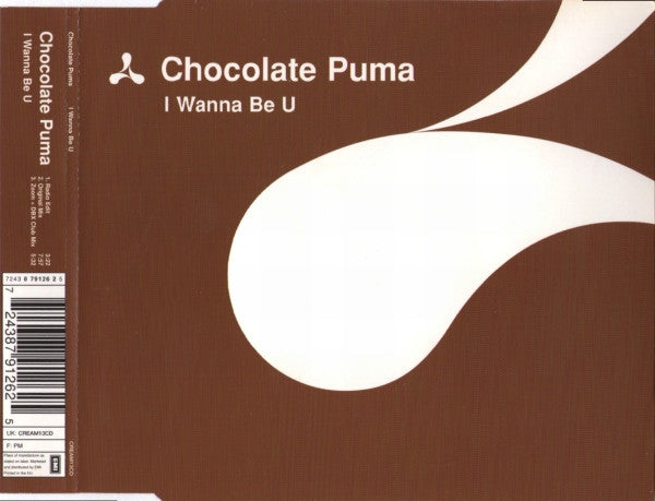 Chocolate Puma - I Wanna Be U - Used CD