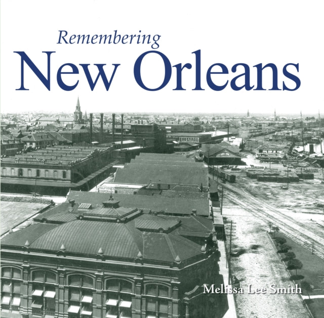 Smit - Remembering New Orleans - New paperback or softback