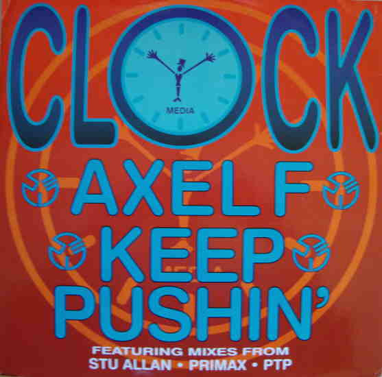 Clock - Axel F / Keep Pushin' - Used Vinyl Record 12"