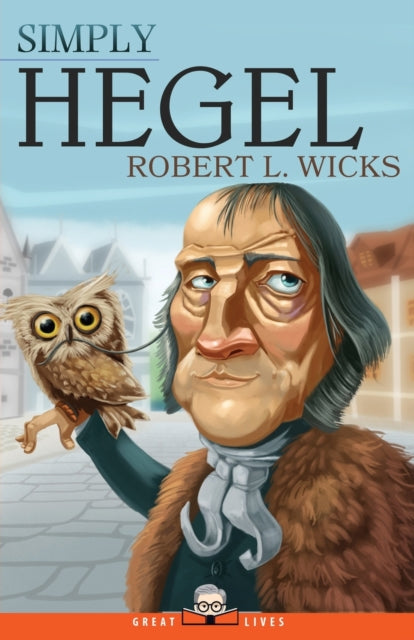 Wicks - Simply Hegel - New paperback or softback