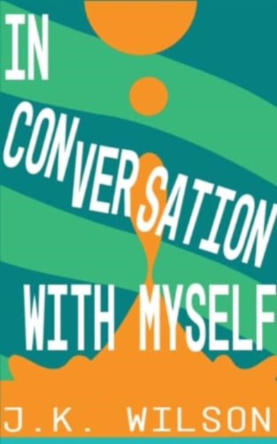 Wilson - In Conversation with Myself - New paperback or softback