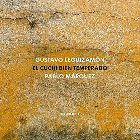 Gustavo Leguizamon - El Cuchi Bien Temperado - CD