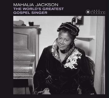 JACKSON MAHALIA - WORLDS GREATEST GOSPEL SIINGE - CD