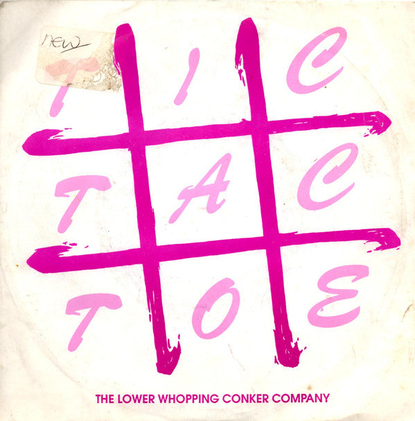 Lower Whopping Conke - Tic Tac Toe / After You - Used Vinyl Record 7"