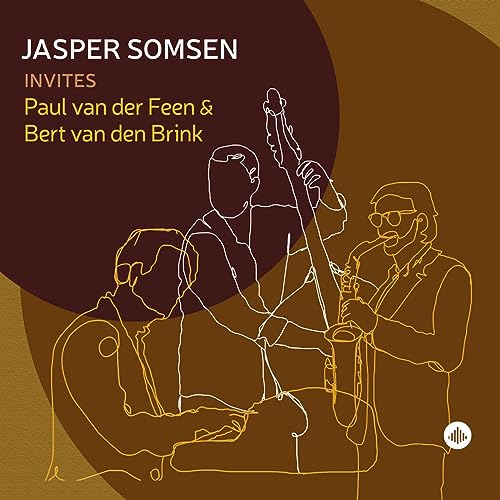 JASPER / PAUL VAN SO - Jasper Somsen Invites Paul van der Feen and Bert