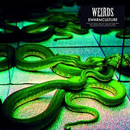 Weirds - Swarmculture - Vinyl Record