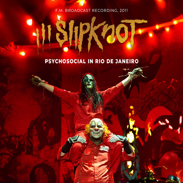 SLIPKNOT - PSYCHOSOCIAL IN RIO DE JANEIRO - CD