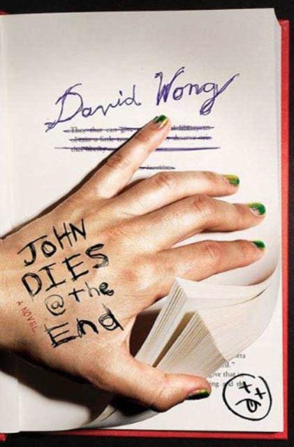 David Wong - John Dies at the End - Paperback