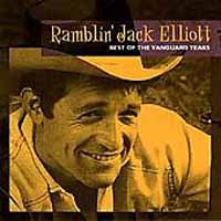 RAMBLIN' JACK ELLIOT - BEST OF THE VANGUARD YEARS - CD
