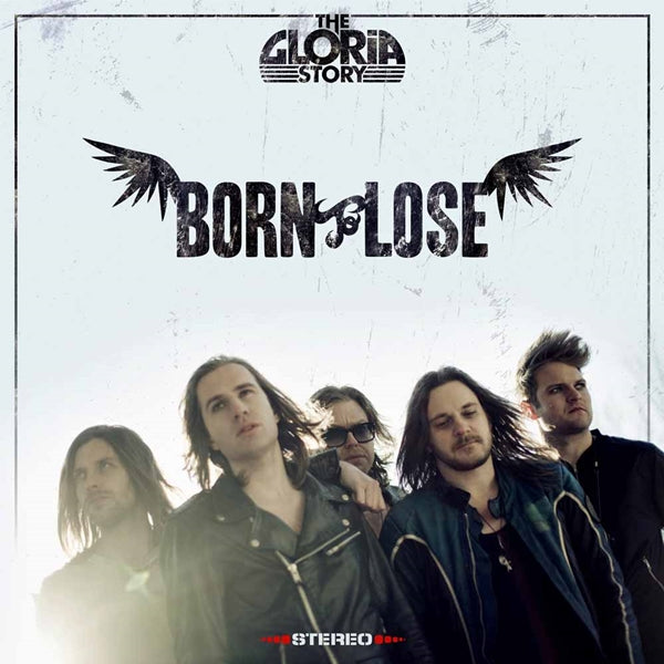 GLORIA STORY - BORN TO LOSE - Vinyl Record