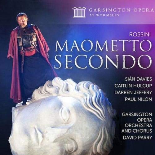 Gioachino Rossini - Rossini: Maometto Secondo - CD