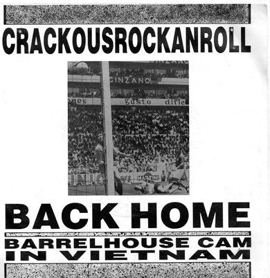 Crackousrockanroll - Back Home / Barrelhouse Cam In Vietnam - Used V