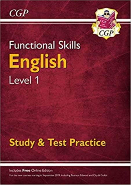 CGP Books - Functional Skills English Level 1 - Study & Test Practice