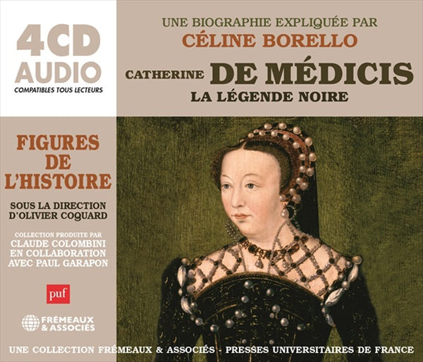 CATHERINE DE MEDICIS - UN COURS PARTICULIER DE CELINE BORELLO - 4CD