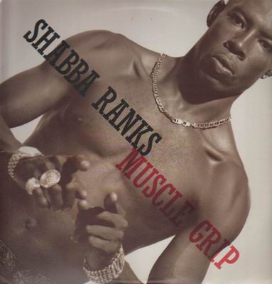 Shabba Ranks - Muscle Grip - Used Vinyl Record 12"