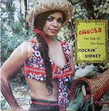 Rockin' Sidney - Creola: The Talk Of The Town - Used Vinyl Record Alb