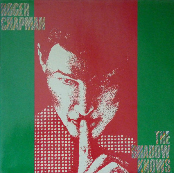 Roger Chapman - Shadow Knows - Used Vinyl Record