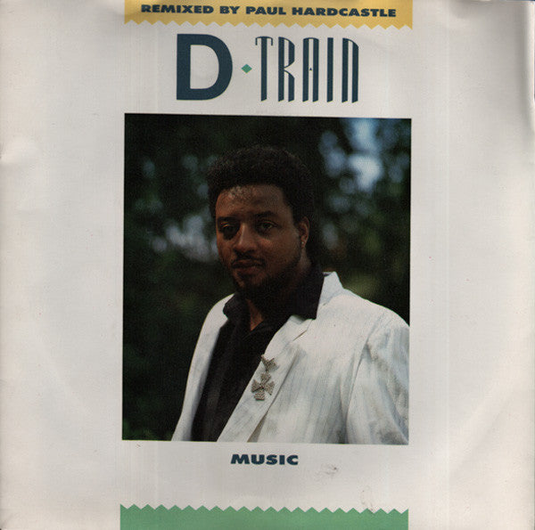 D-Train - Music - Used Vinyl Record 7"