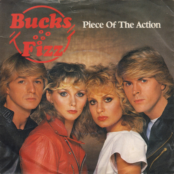 Bucks Fizz - Piece Of The Action - Used Vinyl Record 7"