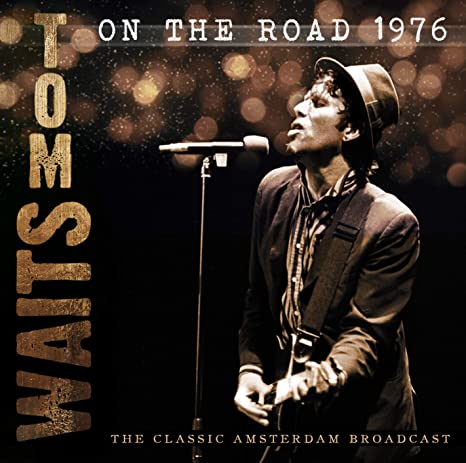 TOM WAITS - ON THE ROAD 1976 - CD