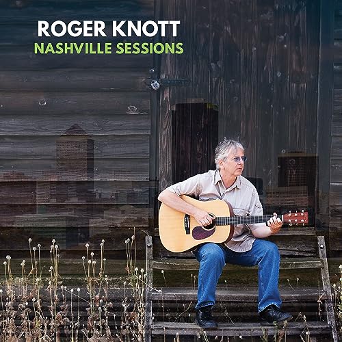 Roger Knott - Nashville Sessions - CD