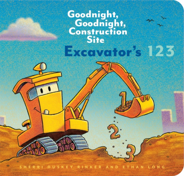 Sherri Duskey Rinker - Excavator's 123: Goodnight, Goodnight, Cons