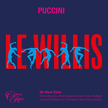 Mark Elder & London - Puccini: Le Willis - CD