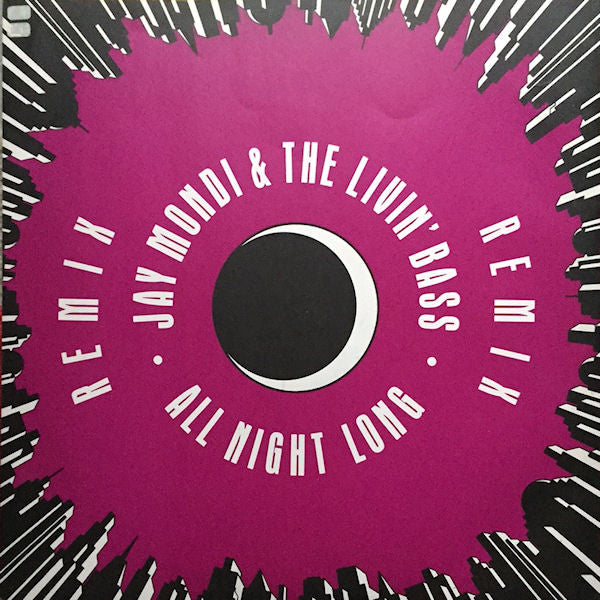 Jay Mondi & The Livi - All Night Long (Remix) - Used Vinyl Record 12"