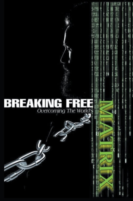 Mashita - Breaking Free Overcoming the World's Matrix - New paperback