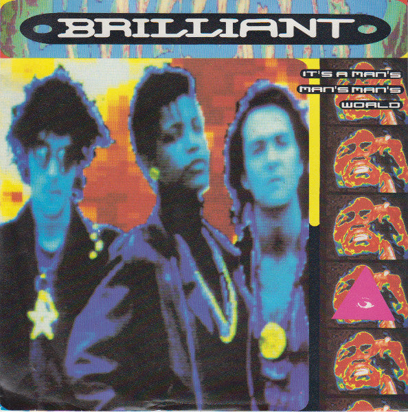Brilliant - It's A Man's Man's Man's World - Used Vinyl Record 7"