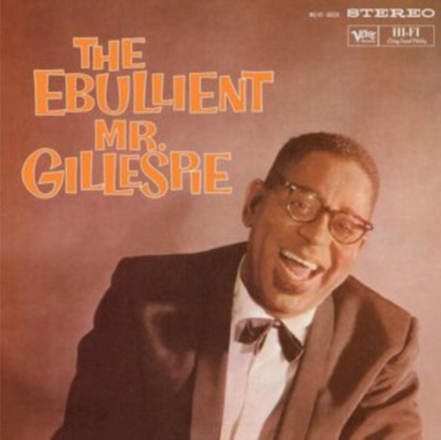 DIZZY GILLESPIE - EBULLIENT MR GILLESPIE (VERVE BY REQUEST) - Vinyl Rec