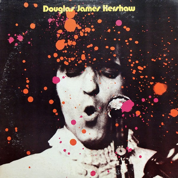 Doug Kershaw - Douglas James Kershaw - Used Vinyl Record