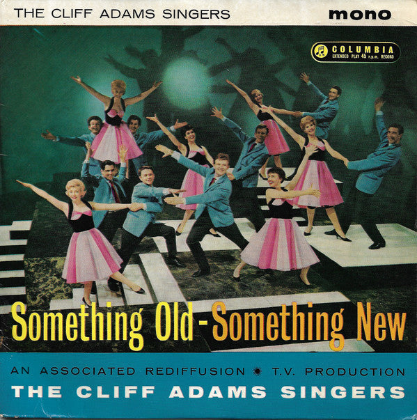 Cliff Adams Singers - Something Old - Something New - Used Vinyl Reco