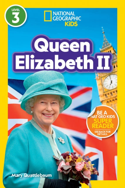 National Geographic - Queen Elizabeth II : Level 3 - Paperback