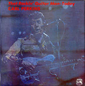 Carl Perkins - That Rockin' Guitar Man - Today - Used Vinyl Record