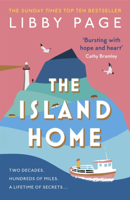 Libby Page - Island Home : The uplifting page-turner making life brigh